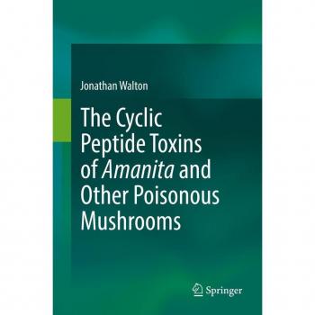Vitalsource Technologies, Inc. Cyclic Peptide Toxins Of Amanita And Other Poisonous Mushrooms