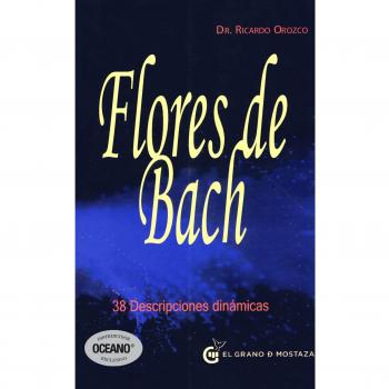 FLORES DE BACH. 38 DESCRIPCIONES DINAMICAS