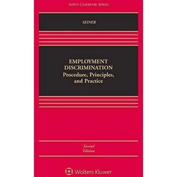 Employment Discrimination: Procedure, Principles, and Practice Handbook