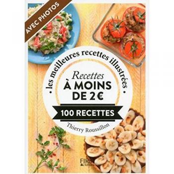 Recettes à moins de 2 euros : 100 recettes