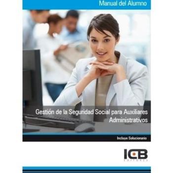GESTION DE LA SEGURIDAD SOCIAL PARA AUXILIARES ADMINISTRATIVOS