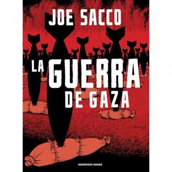La Guerra De Gaza