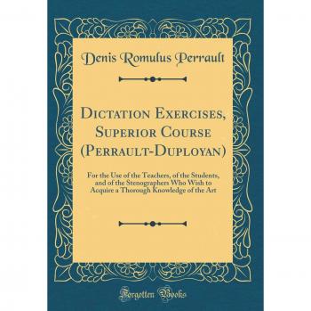 Dictation Exercises, Superior Course