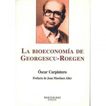 La bioeconomía de georgescu-roegen