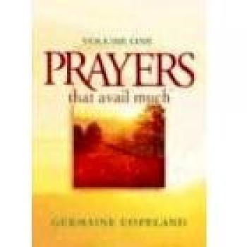 Prayers That Avail Much by Copeland & Germaine