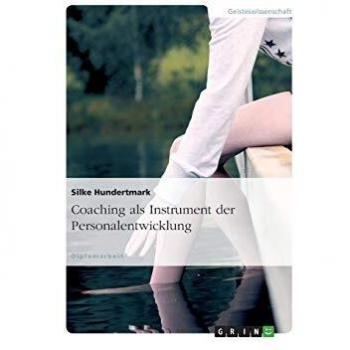 Coaching als Instrument der Personalentwicklung