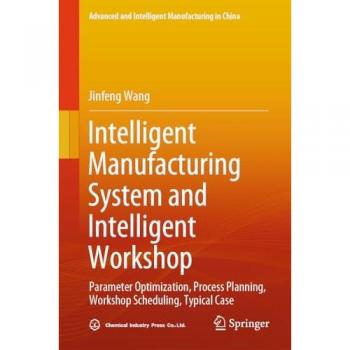 Advanced Intelligent Manufacturing System