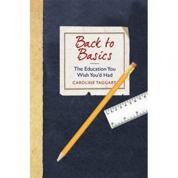 Back to Basics: The Education You Wish You'd Had