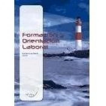 Formacion y orientacion laboral [ Livre importé d´Espagne ]