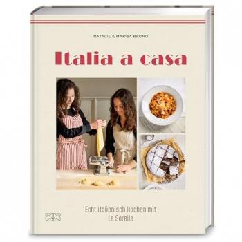 Italia a casa: Echt italienisch kochen mit Le Sorelle