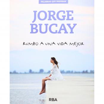 Rumbo a una vida mejor