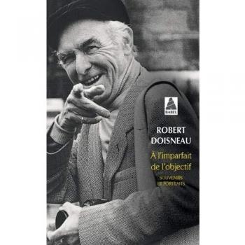 À l'imparfait de l'objectif