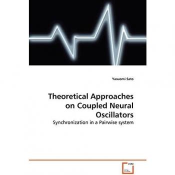 Theoretical Approaches on Coupled Neural Oscillators