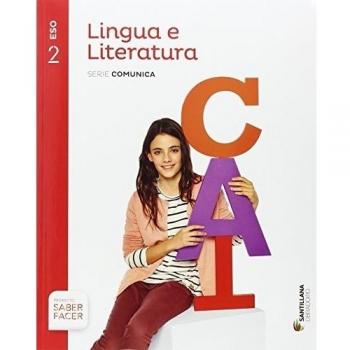 LINGUA E LITERATURA SERIE COMUNICA 2 ESO SABER FACER (Tapa blanda).