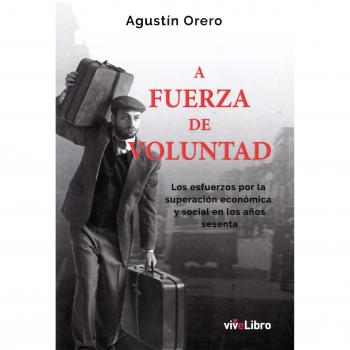 A fuerza de voluntad