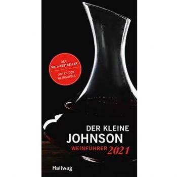 Hugh Johnson Der Kleine Johnson 2021 (Hallwag Die Taschenführer)