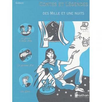 Gudule Contes Et Légendes Des Mille Et Une Nuits