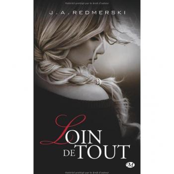 Loin de tout (Prix des Lectrices 2014)