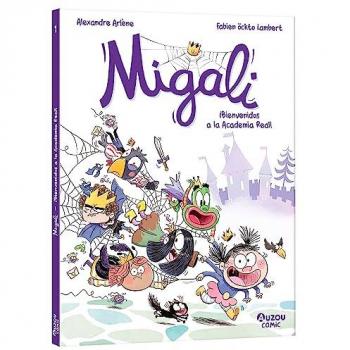 Migali 1bienvenidos a la academia real
