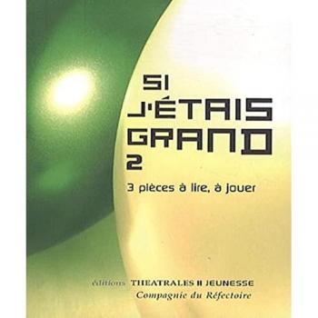 Si j'éais grand 2
