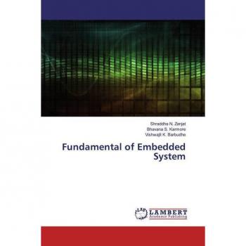 Zanjat, Shraddha N.: Fundamental of Embedded System