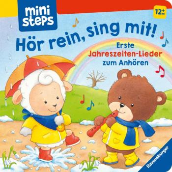 Hör rein, sing mit! Meine ersten Jahreszeiten-Lieder: Ab 12 Monate (ministeps Bücher)
