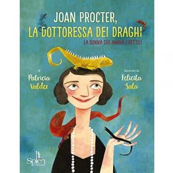 Joan Procter, la dottoressa dei draghi. La donna che amava i rettili