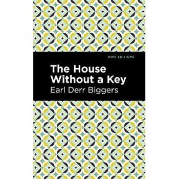 The House Without a Key (Mint Editions)