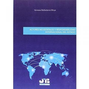 Actores no estatales y responsabilidad internacional del Estado