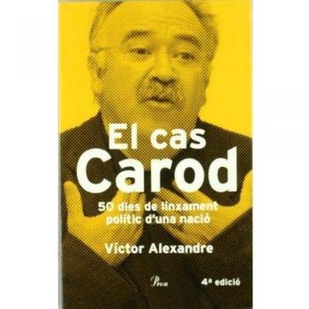El cas Carod