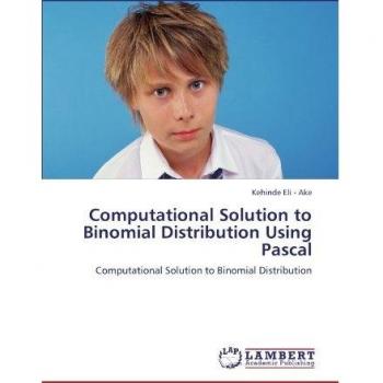 Computational Solution to Binomial Distribution Using Pascal