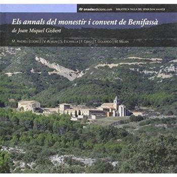 Els annals del monestir i convent de Benifassà de Joan Miquel Gisbert