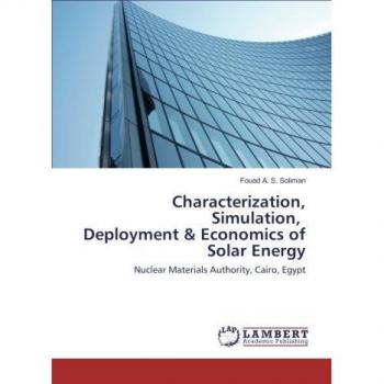 Characterization, Simulation, Deployment & Economics of Solar Energy: Nuclear Materials Authority, Cairo, Egypt