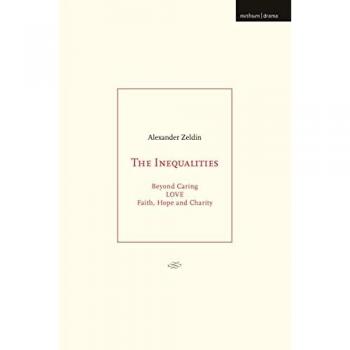 The Inequalities: Beyond Caring; LOVE; Faith, Hope and Charity