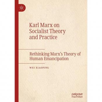 Karl Marx on Socialist Theory and Practice