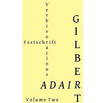 Verbivoracious Festschrift Volume Two