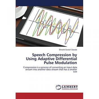 Speech Compression by Using Adaptive Differential Pulse Modulation