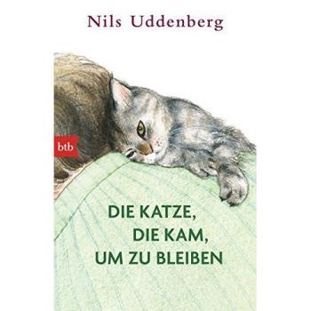 Die Katze die kam um zu bleiben