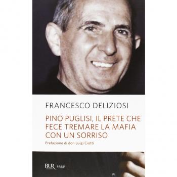Pino Puglisi, il prete che fece tremare la mafia con un sorriso