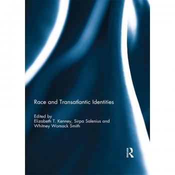 Vitalsource Technologies, Inc. Race And Transatlantic Identities
