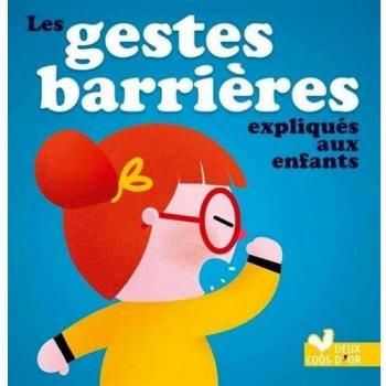 Les gestes barriÃ¨res expliquÃ©s aux enfants