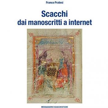 Scacchi dai manoscritti a internet. Ediz. numerata