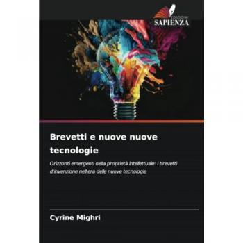Mighri, Cyrine: Brevetti e nuove nuove tecnologie