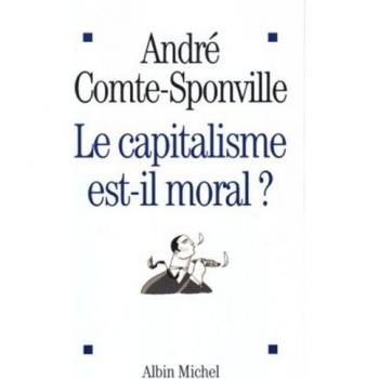 Le capitalisme est-il moral ? (Essais Cles)