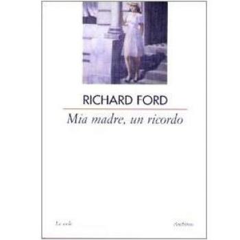 Mia madre, un ricordo