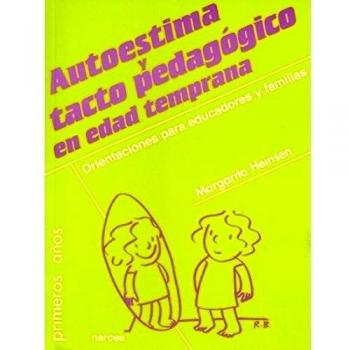 Autoestima y tacto pedagógico en edad temprana