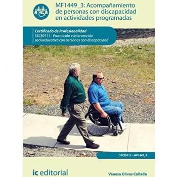 Acompañamiento de personas con discapacidad en actividades programadas. SSCE0111