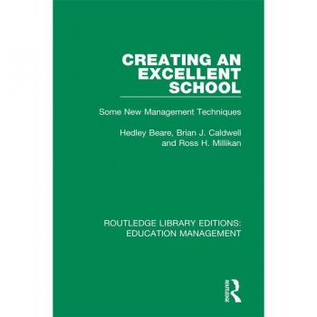 Creating an Excellent School