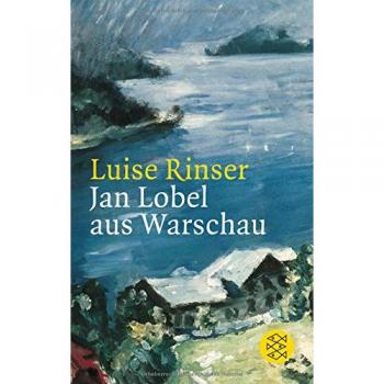 Luise Rinser Jan Lobel Aus Warschau: Erzählung