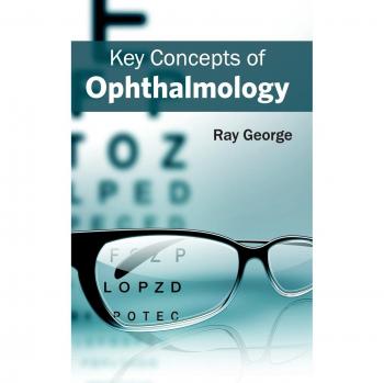 Key Concepts of Ophthalmology
